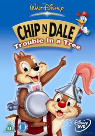 Chip N Dale - Trouble In A Tree [DVD]