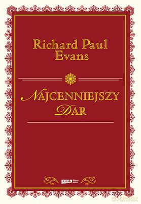 Najcenniejszy Dar Tw - Richard Paul Evans  [KSIĄŻKA]