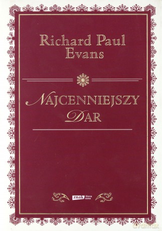 Najcenniejszy Dar Tw - Richard Paul Evans  [KSIĄŻKA]