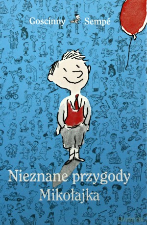 Nieznane Przygody Mikołajka Tw - René Goscinny, Jean-Jacques Sempé  [KSIĄŻKA]