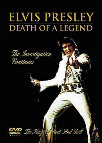 Elvis Presley - Death Of A Legend [DVD]