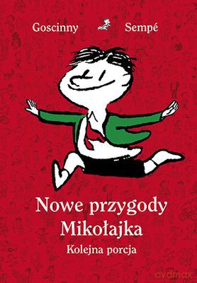 Nowe Przygody Mikołajka Kolejna Porcja Tw - René Goscinny, Jean-Jacques Sempé  [KSIĄŻKA]
