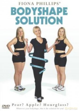 Fiona Phillips - Bodyshape Solution [DVD]