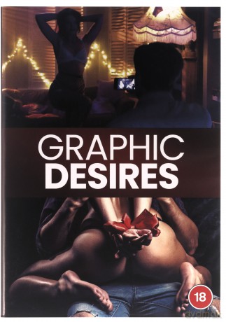 Graphic Desires [DVD]