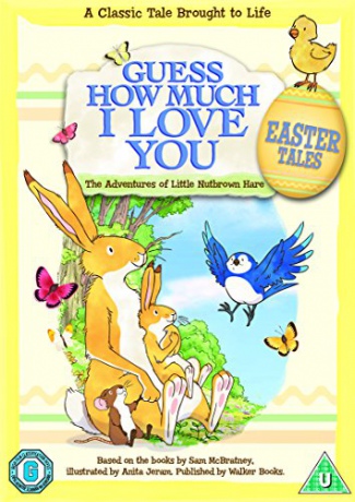 Guess How Much I Love You - The Adventures Of Little Nutbrown Hare - Easter Tales [DVD]