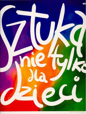 Sztuka Nie Tylko Dla Dzieci Tw [KSIĄŻKA]