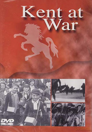 Kent at War [DVD]