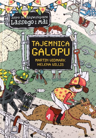 Biuro detektywistyczne Lassego i Mai (Tom 17) - Tajemnica Galopu - Martin Widmark, Helena Willis [KSIĄŻKA]