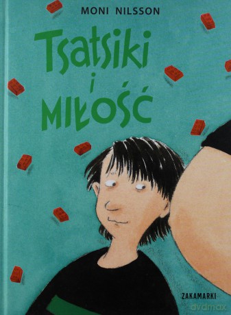 Tsatsiki I Miłość Tw - Moni Nilsson  [KSIĄŻKA]