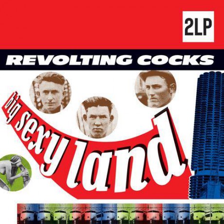 Revolting Cocks: Big Sexy Land [2xWinyl]