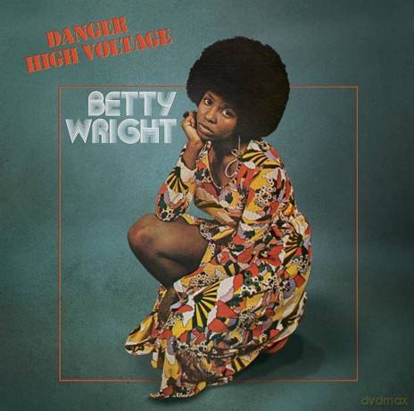 Betty Wright: Danger High Voltage [Winyl]