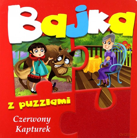 Czerwony Kapturek Bajka Z Puzzlami Tw - Urszula Kozłowska  [KSIĄŻKA]