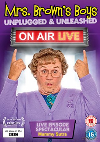 Mrs Browns Boys - Unplugged and Unleashed - On Air Live [DVD]