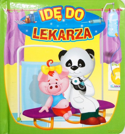 Idę Do Lekarza - Biblioteka Maluszka (Twarda) - Urszula Kozłowska [KSIĄŻKA]