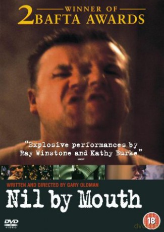 Nil By Mouth (Nic doustnie) [DVD]