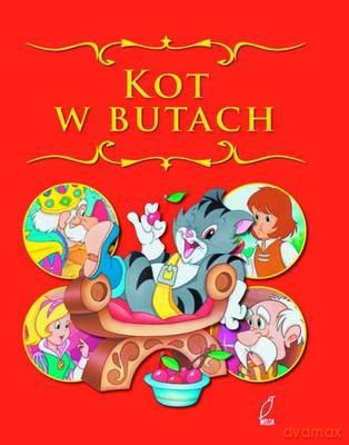 Kot W Butach Bajkowa Seria Tw - Liliana Fabisińska  [KSIĄŻKA]