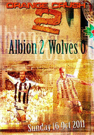 Orange Crush 2 - West Bromwich Albion 2 Wolves 16th October 2011 [DVD]