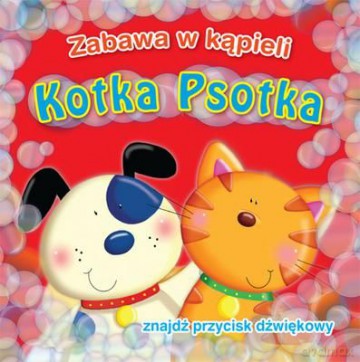Kotka Psotka Zabawa W Kąpieli - Urszula Kozłowska  [KSIĄŻKA]