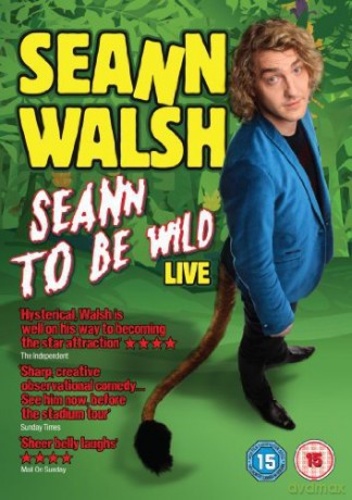 Seann Walsh - Seann To Be Wild Live [DVD]