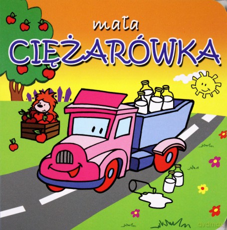 Mała Ciężarówka Tw [KSIĄŻKA]