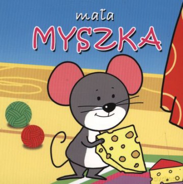Mała Myszka Tw [KSIĄŻKA]