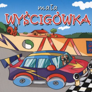 Mała Wyścigówka Tw [KSIĄŻKA]