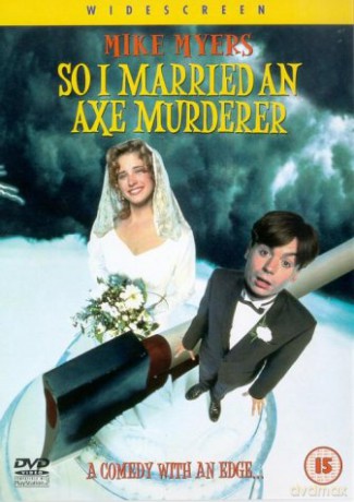 So I Married An Axe Murder (Poślubiłem morderczynię) [DVD]