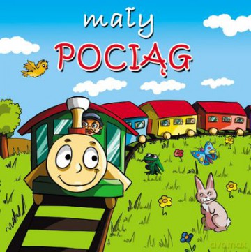 Mały Pociąg Mini Zwierzątka Tw [KSIĄŻKA]