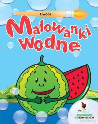 Owoce Malowanki Wodne [KSIĄŻKA]