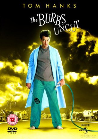 The Burbs (Uncut) [DVD]