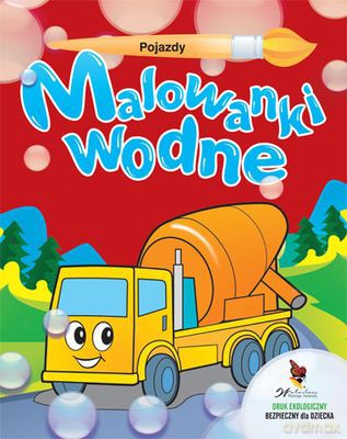 Pojazdy Malowanki Wodne [KSIĄŻKA]