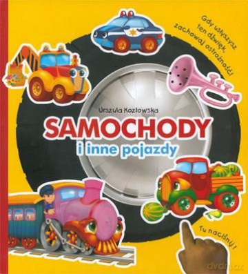Samochody I Inne Pojazdy Tw - Urszula Kozłowska  [KSIĄŻKA]