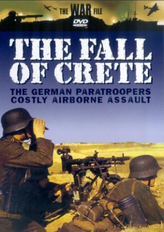 The War File - Fall Of Crete [DVD]
