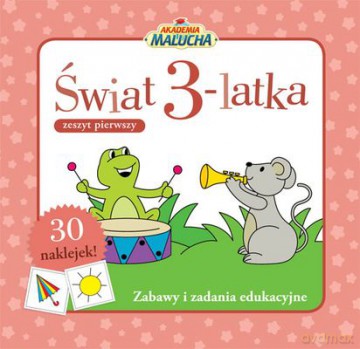 Świat 3-Latka Zeszyt Pierwszy [KSIĄŻKA]