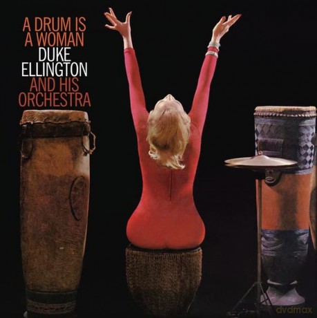 Duke Ellington: A Drum Is A Woman [Winyl]