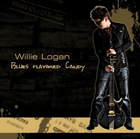 Willie Logan: Blues Flavored Candy [CD]