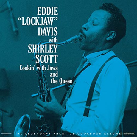 Eddie Lockjaw Davis: Cookin With Jaws And The Queen: The Legendary Pretige Cookbook Albums [4CD]