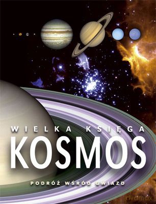 Wielka Księga Kosmos Tw [KSIĄŻKA]