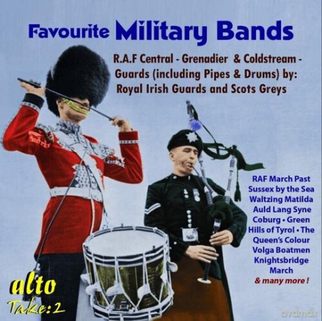 R.A.F. Central Band: Favourite Military Bands - Best New Collection! [CD]