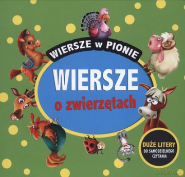 Wiersze O Zwierzętach Wiersze W Pionie Tw [KSIĄŻKA]