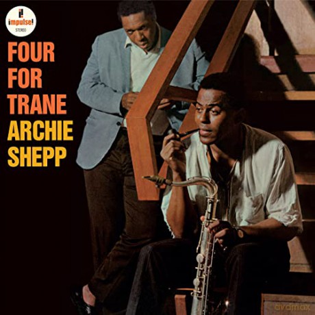 Archie Shepp: Four For Trane [Winyl]