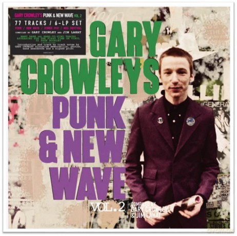 Gary Crowleys Punk And New Wave 2 (Signed) [6xWinyl]