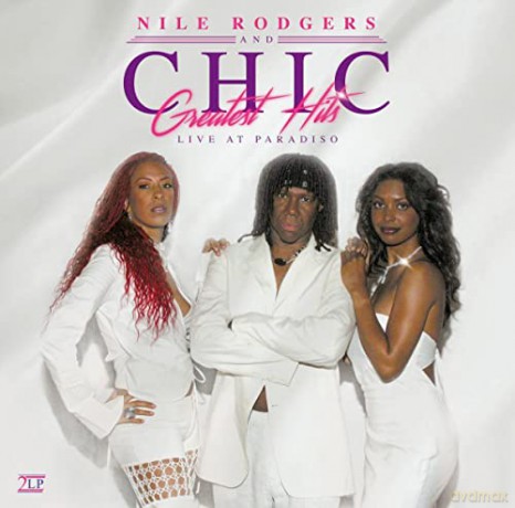 Chic: Greatest Hits Live At Paradiso [2xWinyl]