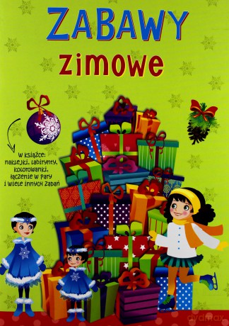 Zabawy Zimowe Zimowe Ćwiczenia [KSIĄŻKA]