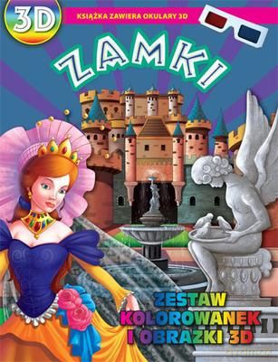 Zamki Kolorowanki I Obrazki 3d [KSIĄŻKA]