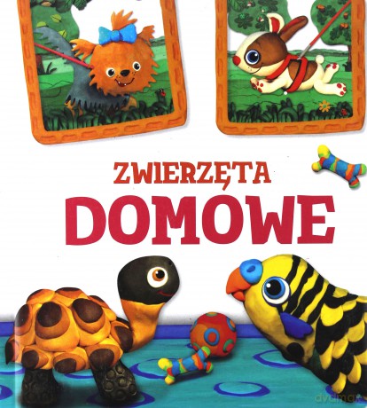 Zwierzęta Domowe Modelinki Tw [KSIĄŻKA]