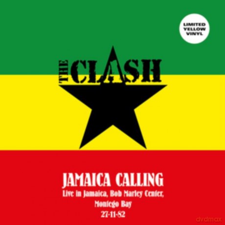 Clash: Jamaica Calling - Live In Jamaica. Bob Marley Center. Montego Bay. 27-11-82 (Yellow) [Winyl]