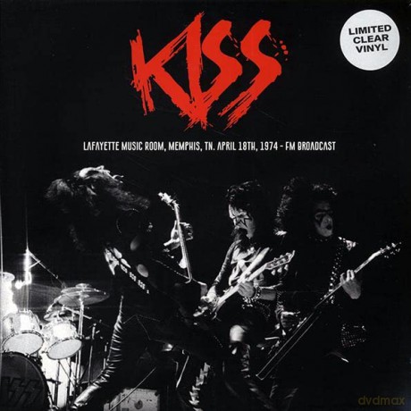 Kiss: Lafayette Music Room. Memphis. Tn April 1974 (Clear) [Winyl]
