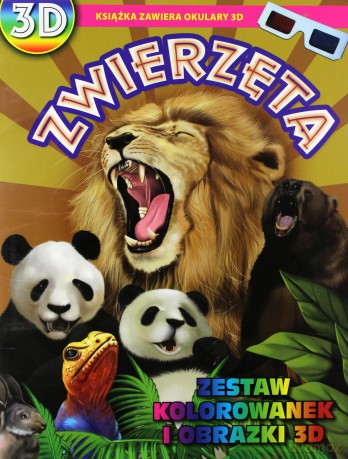Zwierzęta Kolorowanki I Obrazki 3d [KSIĄŻKA]
