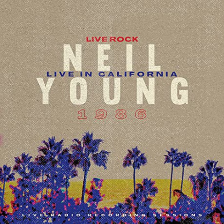 Neil Young: Live In California 1986 [Winyl]